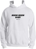 Boom Boom Baby Hoodie