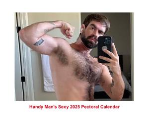 Handy Man's Sexy 2025 Pectoral Calendar