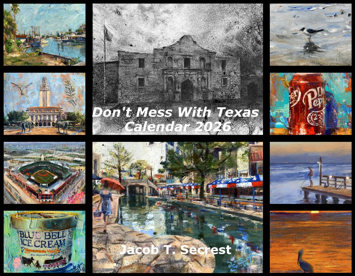 Don't Mess with Texas Calendar