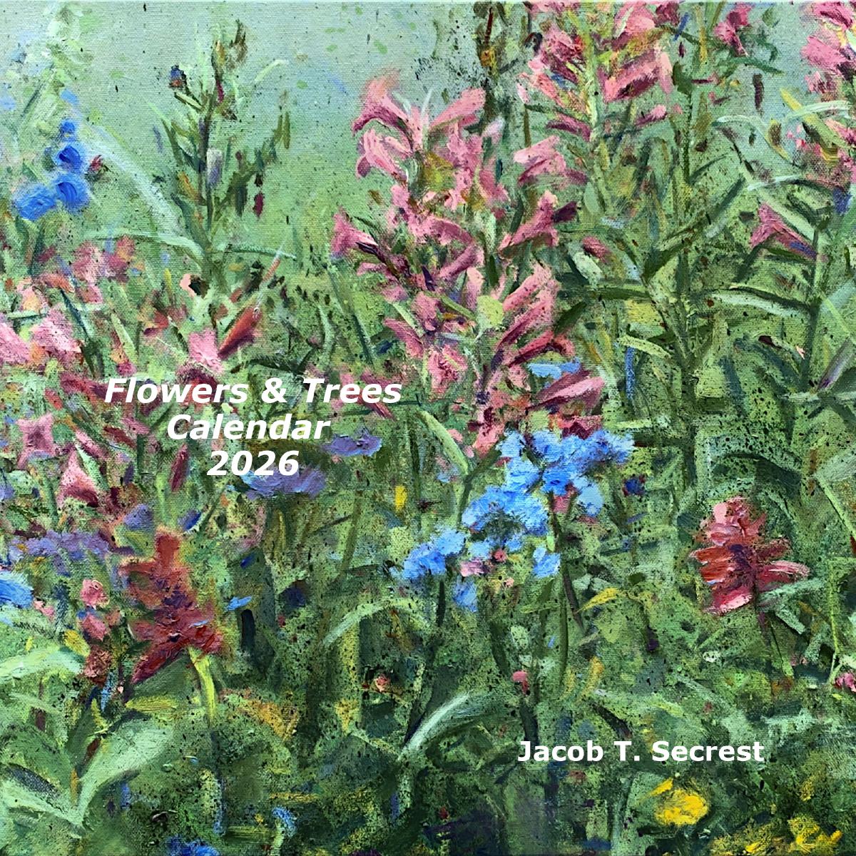 Flowers & Trees 2026 Calendar 12x12