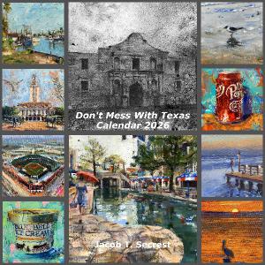 Don't Mess with Texas 2026 Calendar 12x12