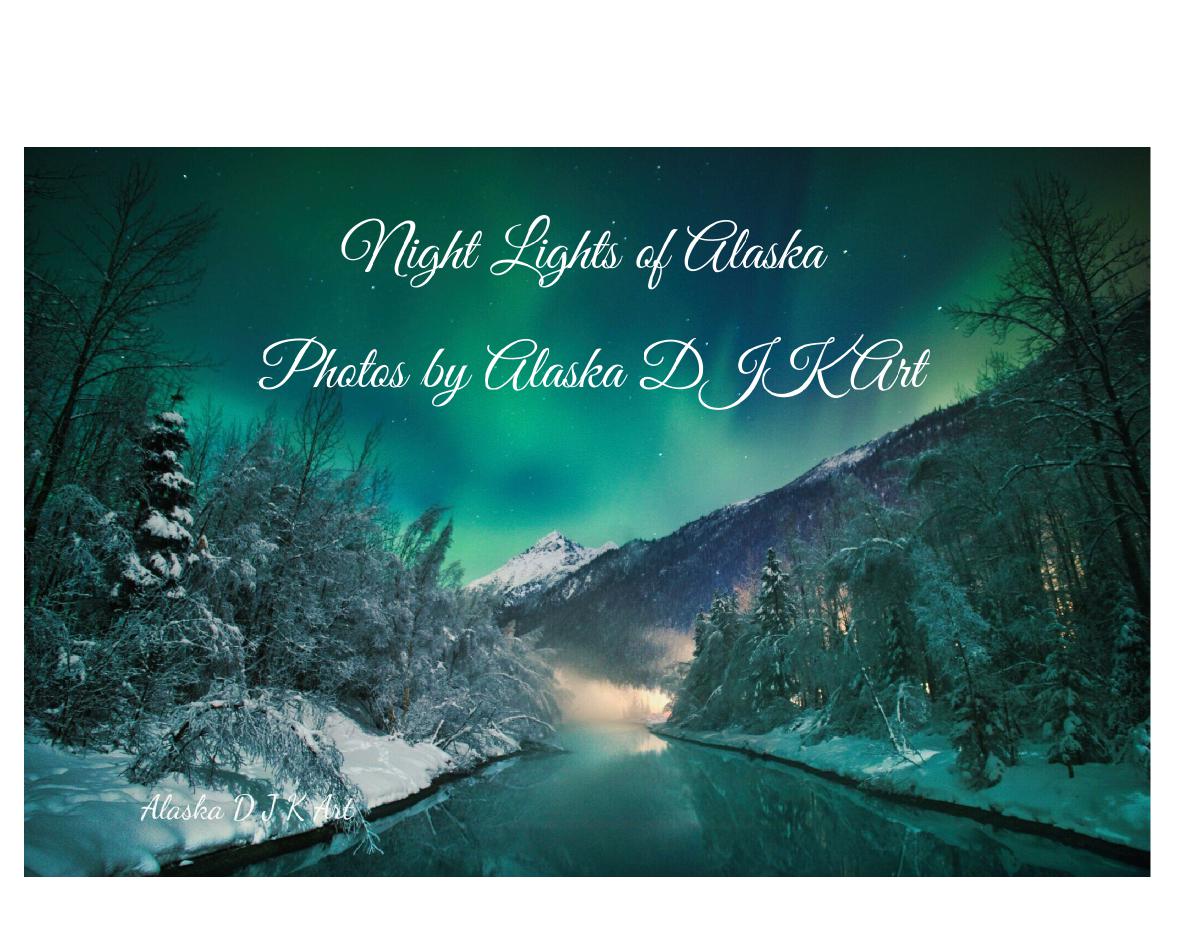Aurora Nights In Alaska