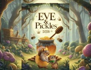 Eve & Pickle 2026