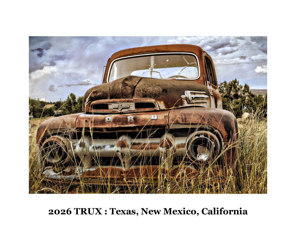 TRUX 2026: Texas, New Mexico, California