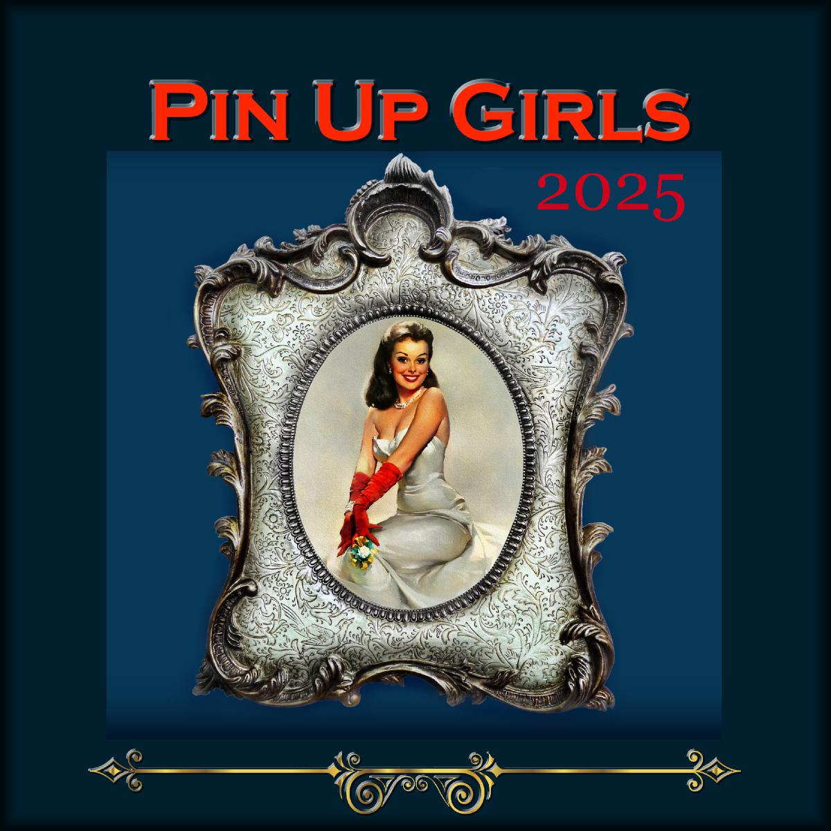2025 Vintage Pin-up Girls Framed SQ Wall Calendar