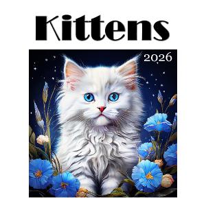 2026 Kittens SQ Wall Calendar