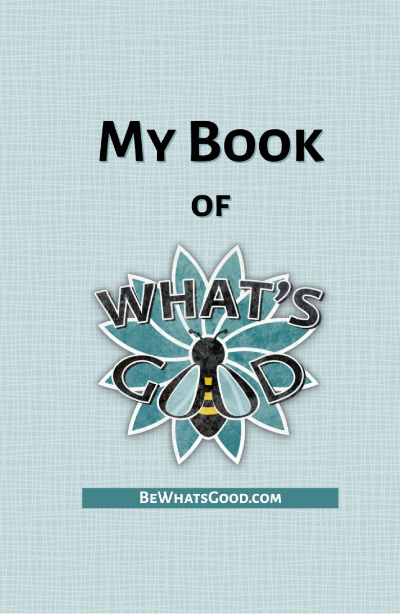 My Book of What's Good - Blue