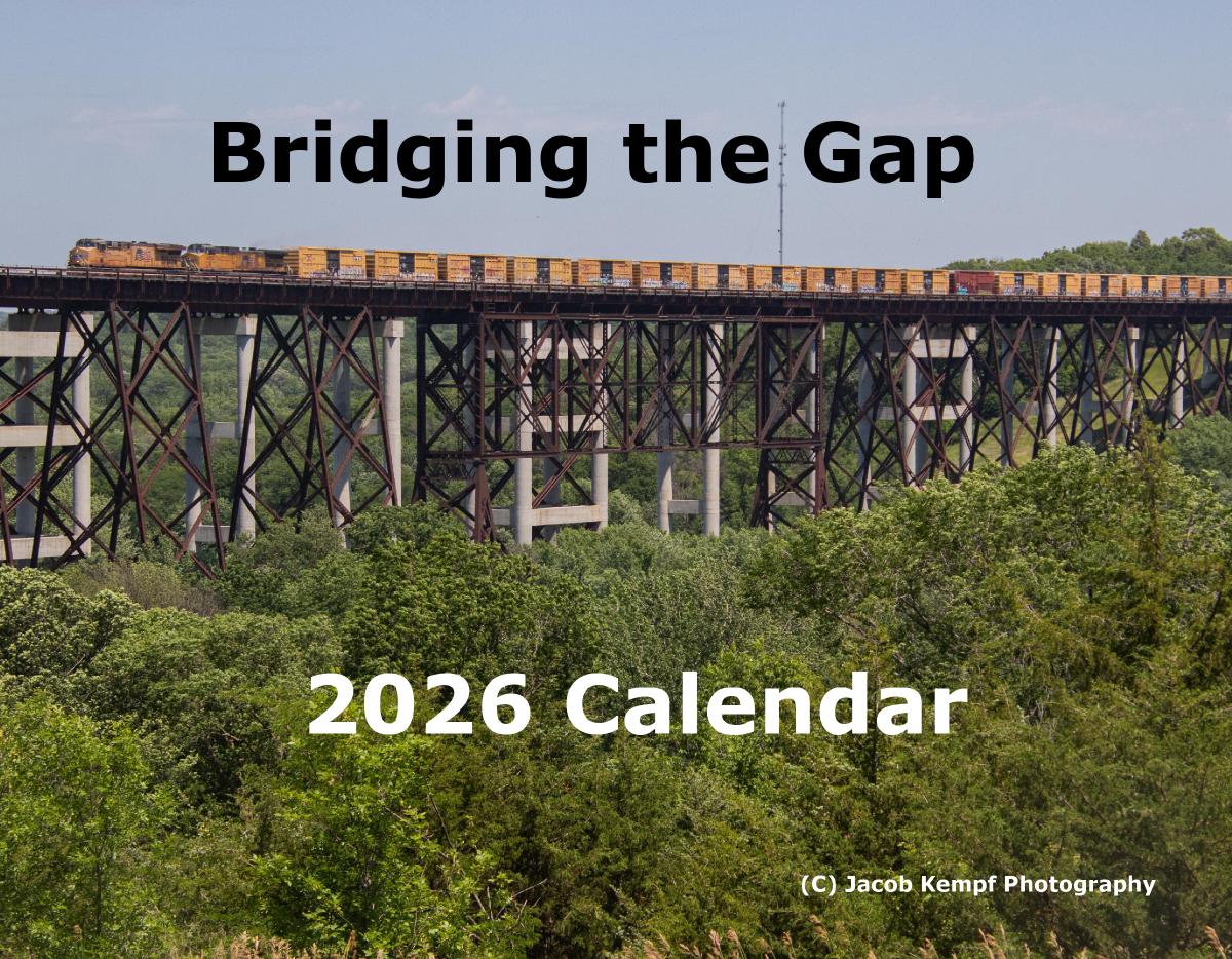 'Bridging the Gap' 2026 Railroad Photo Calendar
