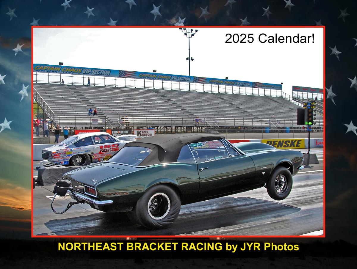 Northeast Bracket Racing 2025 by JYR Photoraphy