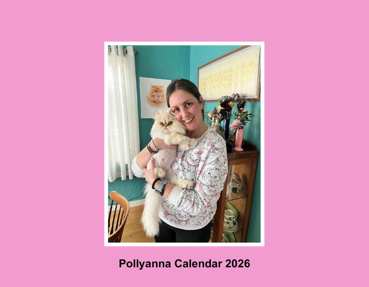 Pollyanna Calendar 2026
