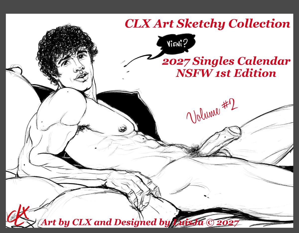 CLX Art Sketchy 2027 Singles Calendar NSFW Vol 2