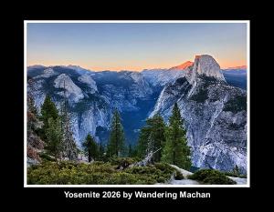 Yosemite Through the Seasons – 2026 Calendar