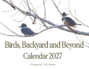 Birds, Backyard and Beyond Calendar 2027